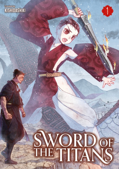 Book cover of: Sword of the Titans. By: Kashidashiki
