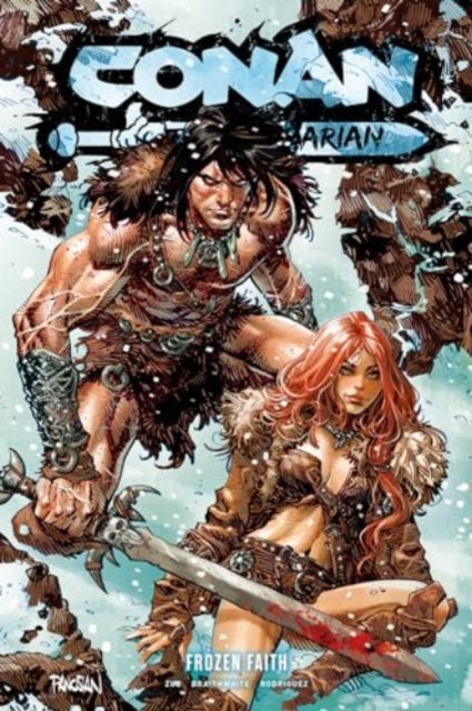 Conan the Barbarian Vol. 4 Frozen Faith 9781787743250 Jim Zub
