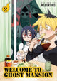 Book cover of: Welcome to Ghost Mansion Vol. 2