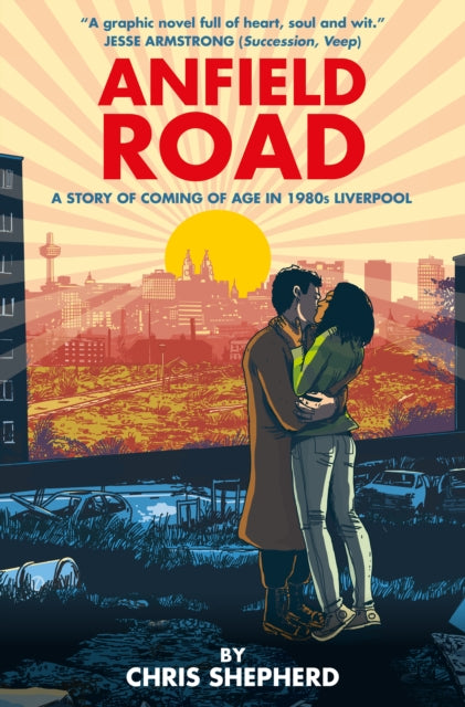 Anfield Road 9781787743731 Chris Shepherd