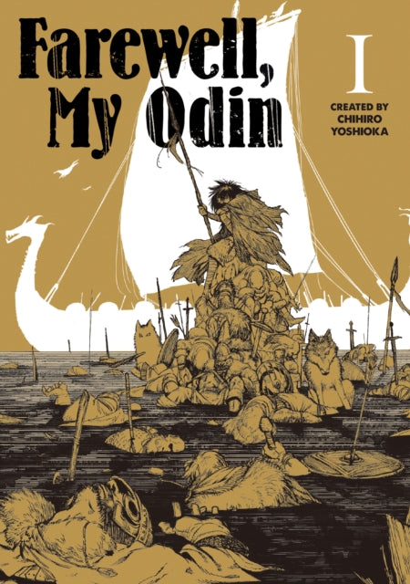Book cover of: Farewell My Odin Vol.1. By: Chihiro Yoshioka
