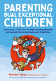 Book cover of: Parenting Dual Exceptional Children. By: Denise Yates