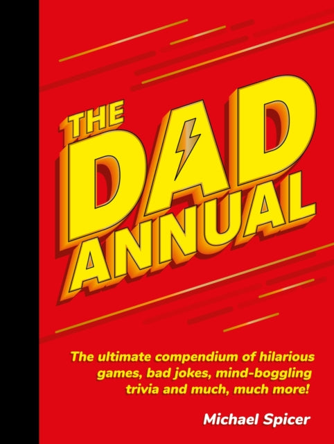 Book cover of: Dad Annual. By: Michael Spicer