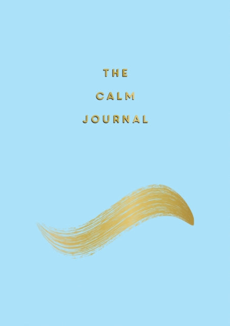 Book cover of: Calm Journal. By: Anna Barnes
