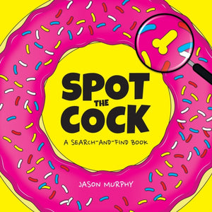 Spot the Cock, A Search-and-Find Book