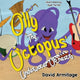 Book cover of: Olly the Octopus' Underwater Orchestra