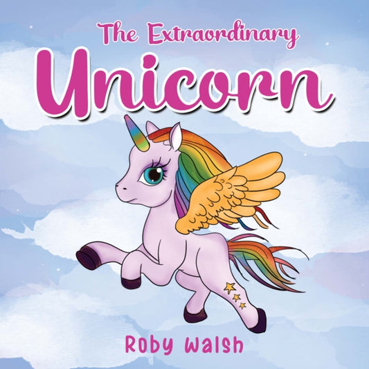 Book cover of: Extraordinary Unicorn