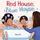 Book cover of: Red House, Blue House