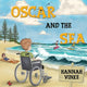 Book cover of: Oscar and the Sea