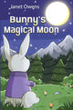 Book cover of: Bunny's Magical Moon