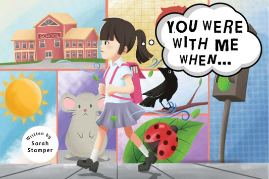 Book cover of: You Were with Me When...
