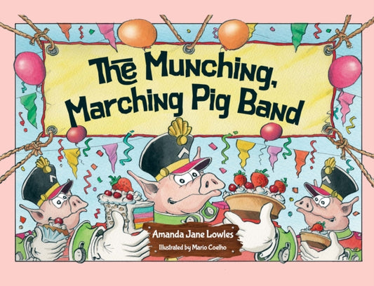 Book cover of: Munching, Marching Pig Band