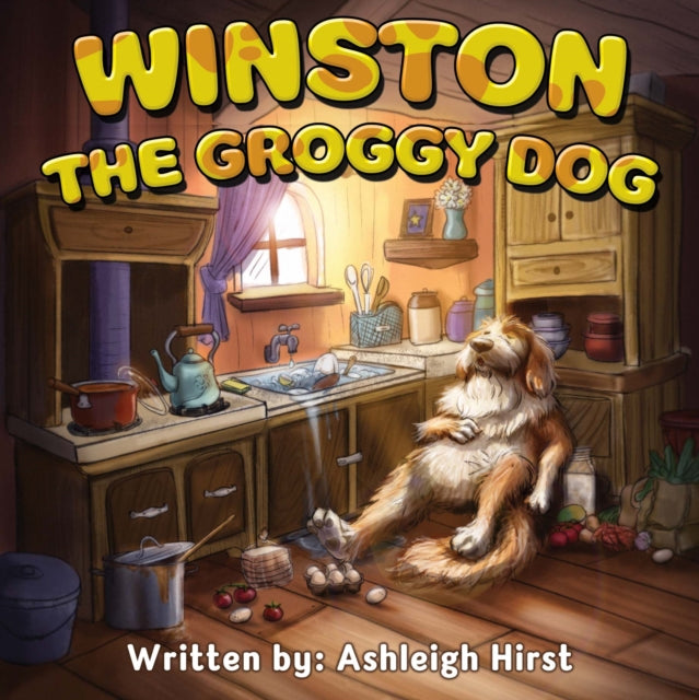 Book cover of: Winston the Groggy Dog