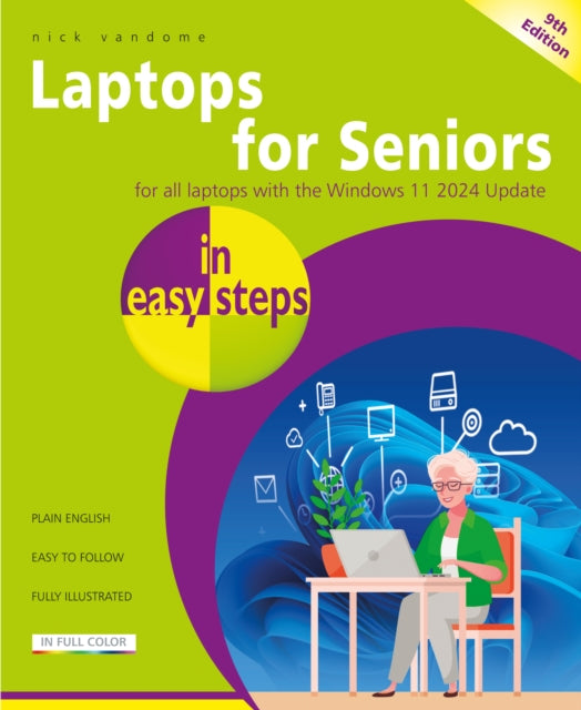 Book cover of: Laptops for Seniors in easy steps. By: Nick Vandome