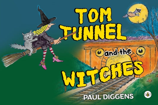 Book cover of: Tom Tunnel and the Witches