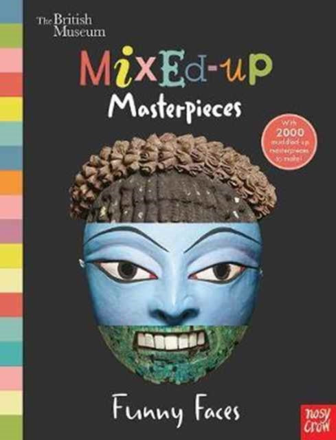 Book cover of: British Museum: Mixed-Up Masterpieces, Funny Faces