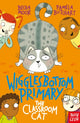 Wigglesbottom Primary: The Classroom Cat 9781788001229 Pamela Butchart
