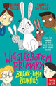 Wigglesbottom Primary: Break-Time Bunnies 9781788001236 BUTCHART, PAMELA