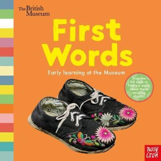 Book cover of: British Museum: First Words. By: Nosy Crow