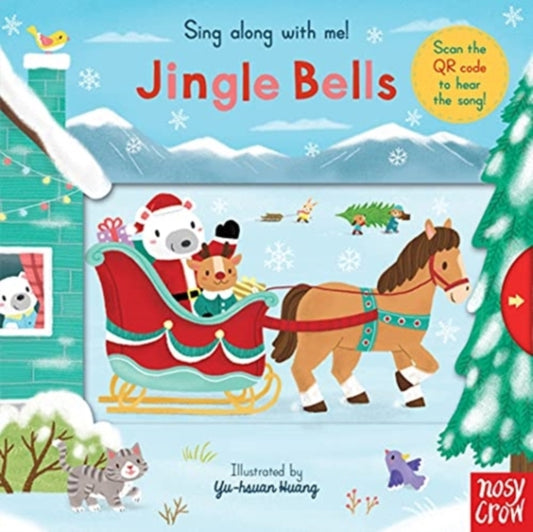Sing Along With Me! Jingle Bells 9781788003377 Yu-Hsuan Huang