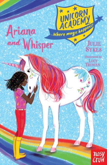 Book cover of: Unicorn Academy: Ariana and Whisper. By: Julie Sykes