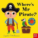 Where's Mr Pirate? 9781788005685 Ingela P. Arrhenius