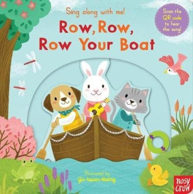 Book cover of: Sing Along With Me! Row, Row, Row Your Boat
