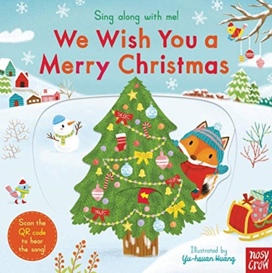 Book cover of: Sing Along With Me! We Wish You a Merry Christmas. By: Yu-Hsuan Huang