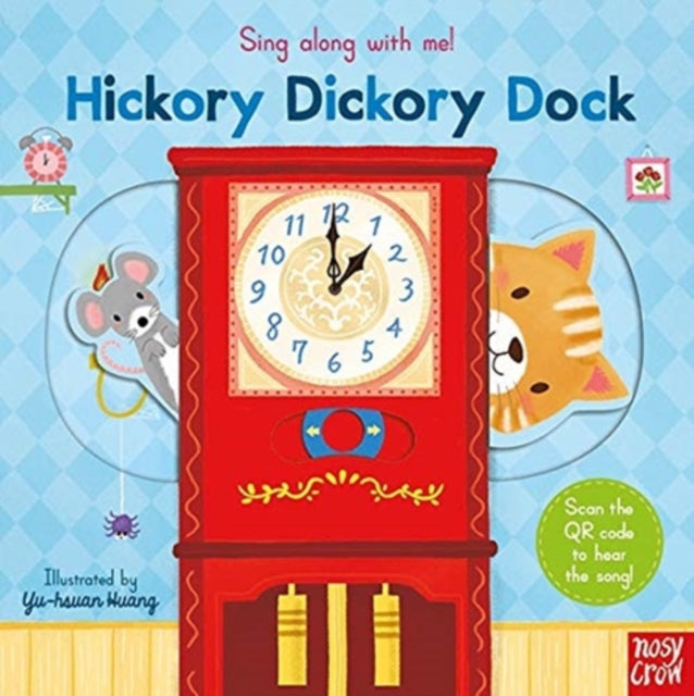 Book cover of: Sing Along With Me! Hickory Dickory Dock