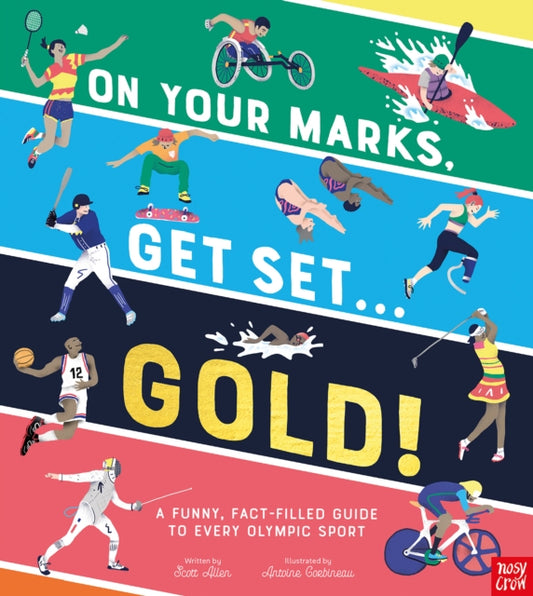 Book cover of: On Your Marks, Get Set, Gold!. By: Scott Allen