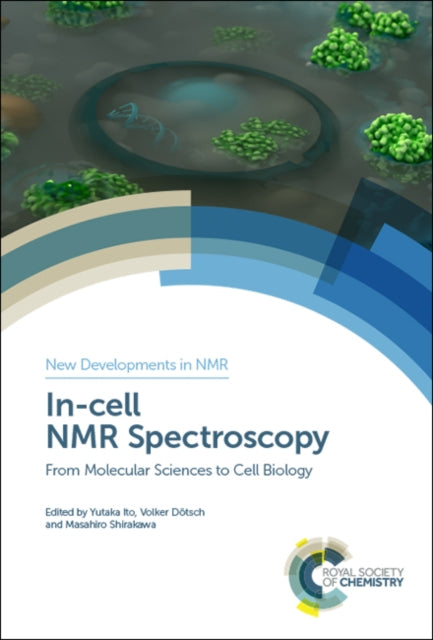 Book cover of: In-cell NMR Spectroscopy. By: Yutaka Ito