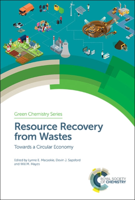 Book cover of: Resource Recovery from Wastes. By: D. J. Sapsford