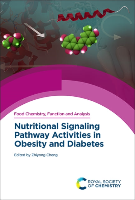 Book cover of: Nutritional Signaling Pathway Activities in Obesity and Diabetes. By: Michael Via
