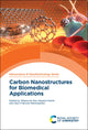Book cover of: Carbon Nanostructures for Biomedical Applications. By: Tatiana Da Ros