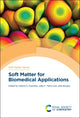 Book cover of: Soft Matter for Biomedical Applications. By: Helena S. Azevedo