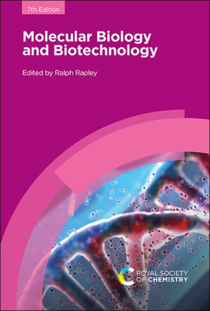 Book cover of: Molecular Biology and Biotechnology. By: Ralph Rapley