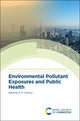 Book cover of: Environmental Pollutant Exposures and Public Health. By: Mukesh Khare