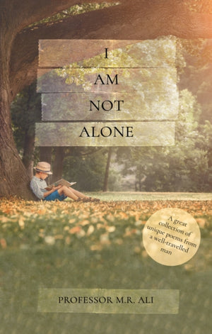 I Am Not Alone