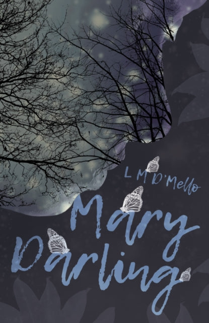 Book cover of: Mary Darling. By: L. M. d'Mello