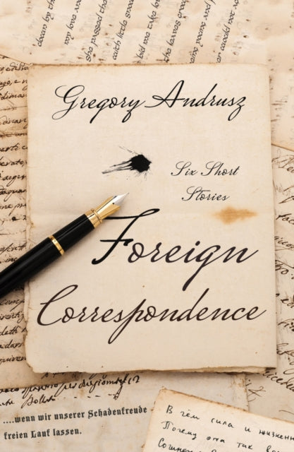 Book cover of: Foreign Correspondence. By: Gregory Andrusz