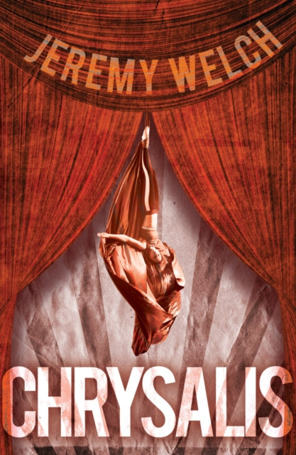 Book cover of: Chrysalis. By: Jeremy Welch