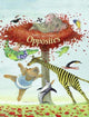 Book cover of: Opposites. By: Ingrid Schubert