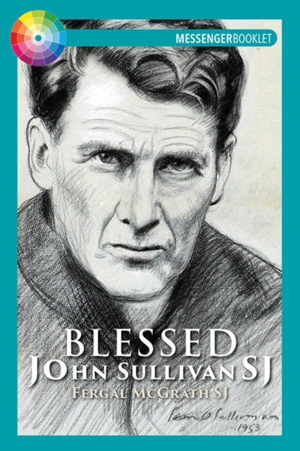 Book cover of: Blessed John Sullivan SJ. By: Fergal McGrath