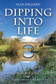 Book cover of: Dipping into Life. By: Alan Hilliard