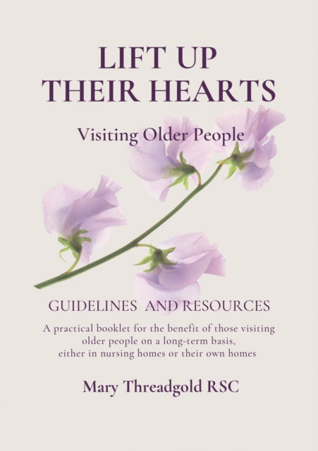 Book cover of: Lift Up Their Hearts. By: Mary Threadgold