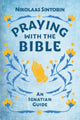 Book cover of: Praying with the Bible. By: Nikolaas Sintobin SJ