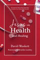 Book cover of: Jesus on Health and Healing