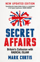 Book cover of: Secret Affairs. By: Mark Curtis - undifferentiated