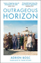 Book cover of: Outrageous Horizon. By: Adrien Bosc