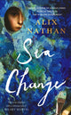 Book cover of: Sea Change. By: Alix Nathan
